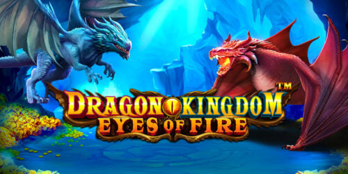 Sportingbet Dragon Kingdom – Eyes of Fire: Περιπέτεια με δράκους από την Pragmatic Play